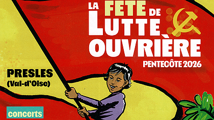 Illustration Fête de Lutte Ouvrière Presles 23, 24 25 Mai 2026