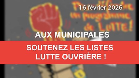 Illustration Aux municipales, soutenez les listes Lutte ouvrière !