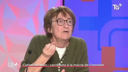 Illustration TG+  Interview  de Catherine Brun, tête de liste à Grenoble